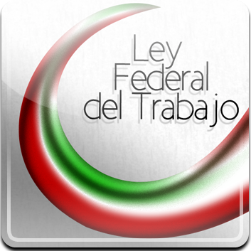 LeyFederaldelTrabajo1